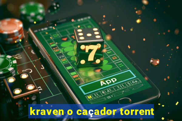 kraven o caçador torrent